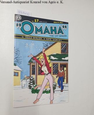 Waller, Reed and Kate Worley: Omaha the Cat Dancer, no.17 Adults only