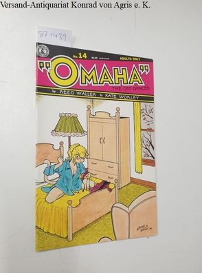 Waller, Reed and Kate Worley: Omaha the Cat Dancer, no.14 Adults only
