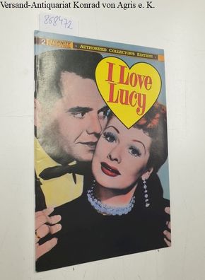 Eternity Comics (Hrsg.): I Love Lucy: Authorized collector´s Series! Book No.2 ( of S
