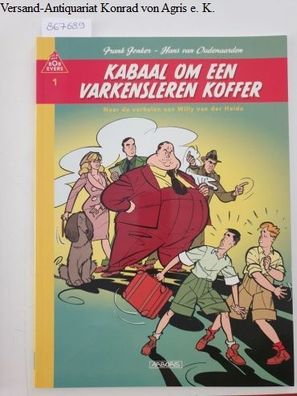 Jonker, Frank und Hans Van Oudenaarden: Kabaal om een varkensleren koffer: