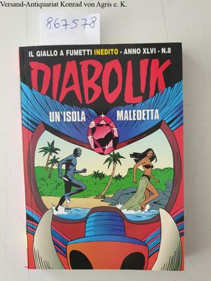 Giussani, Angela und Luciana: Diabolik N. 8 : Un'Isola Maledetta :