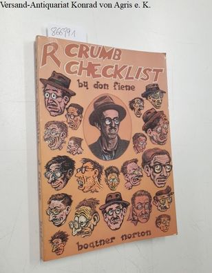 Fiene, Donald M.: R. Crumb, Checklist of Work and Criticism: With a Biographical Supp