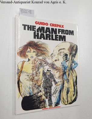Crepax, Guido: The man from Harlem
