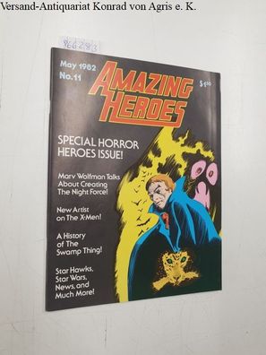 Zam Inc. (Hrsg.): Amazing Heroes : No. 11 May 1982 :