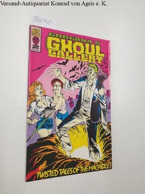AC Comics: Gorgana´s Ghoul Gallery Twisted Tales of the Macabre!