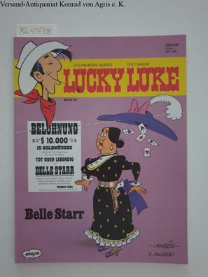 Morris und Fauche: Lucky Luke : Bd. 69 : Belle Starr.