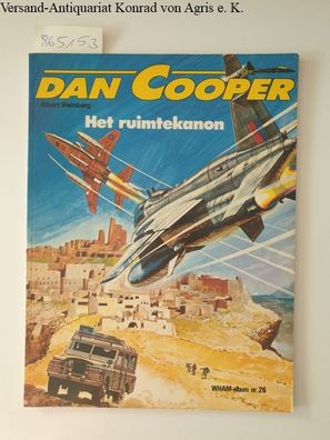 Weinberg, Albert: Dan Cooper - Het Ruimtekanon : Wham Album nr. 26 :