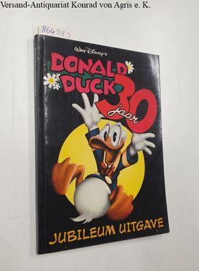 Disney, Walt: Donald Duck 30 jaar Jubiläum Uitgave :