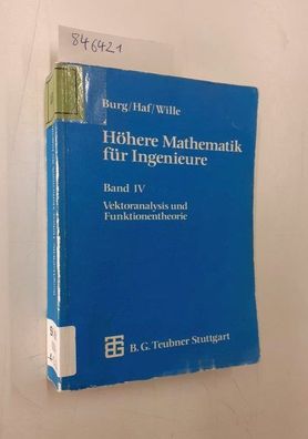 Burg, Klemens: Höhere Mathematik für Ingenieure, 5 Bde., Bd.4, Vektoranalysis und Fun