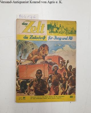 Wildhagen (Hrsg.), Eduard Dr.: Das Zelt : die Zeitschrift für Jung und Alt : Heft 24