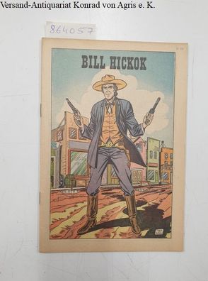 Classics Illustrated (Hrsg.): Illustrierte Klassiker : Bill Hickok : #27 :