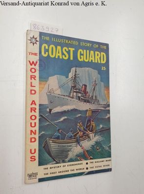 Classics Illustrated (Hrsg.): The world around us : Illustradet Story of the Coast Gu