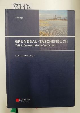 Witt, Karl Josef: Grundbau-Taschenbuch: Teil 2: Geotechnische Verfahren