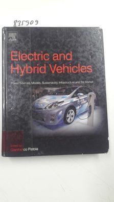 Pistoia, Gianfranco: Electric and Hybrid Vehicles: Power Sources, Models, Sustainabil