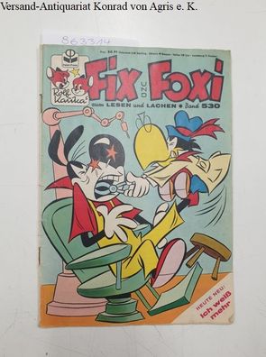 Kauka, Rolf (Hrsg.): Fix und Foxi: 1966 Band 530: