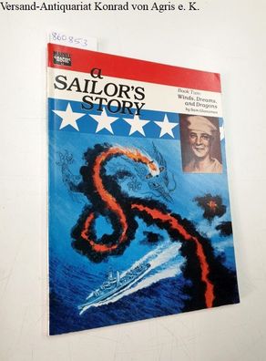 Glanzman, Sam: a Sailor's Story :