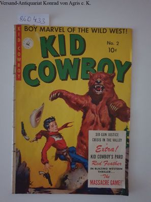 Ziff-Davis Publishing Company (Hrsg.): Kid Cowboy : No. 2 : Boy Marvel of the wild we
