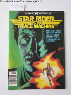 Star Rider Productions (Hrsg.): Star Rider and the Peace Machine : No. 2 :