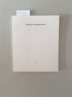 Ricerca contemporanea 2. Konzeptionelle Kunst, (in italienischer, französischer, engl