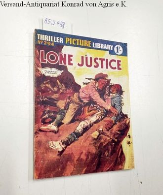 Ford, Barry and Richard Telfair: Thriller picture Library No. 294: Lone Justice