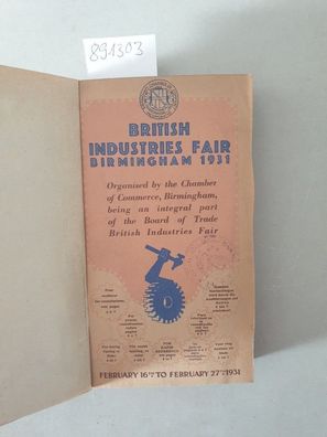 Official Catalogue of Exhibits of the British Industries Fair (Birmingham) Feb. 16th