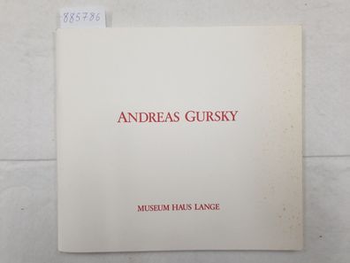 Andreas Gursky - Museum Haus Lange 5.11. bis 17.12.1989 :