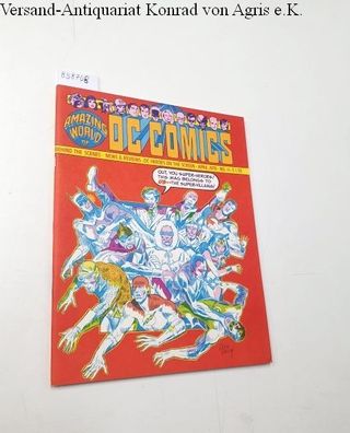 Kahn, Jenette (Hg.): Amazing World of DC Comics No. 11 April 1976