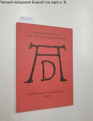 Galerie Kornfeld und Klipstein (Hrsg.): Auktion 151 - Handzeichnungen und Graphik alt