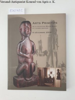 Terrin-Amrouche, Marie-Laure und Muriel Berlinghi-Domingo: Arts Primitifs de la Colle