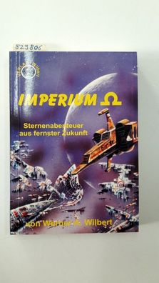 Wilbert, Werner: Imperium Omega