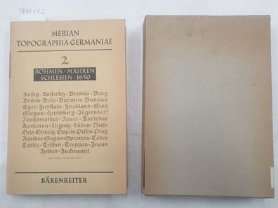 Topographia Germaniae : Faksimile Ausgabe : Böhmen Mähren Schlesien 1650 : in origina