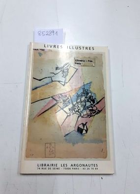Librarie Les Argonautes: Livres Illustres Auktionskataloog