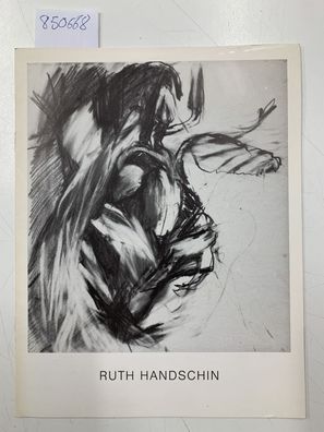 Handschin, Ruth: Zeichnungen Ausstellungskatalog 11. März- 28. April 1983, In den Aus