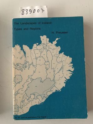 Preusser, H.: The Landscapes of Iceland: Types and Regions