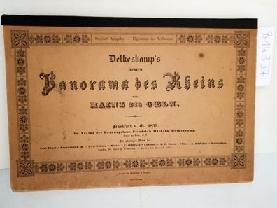 Delkeskamp, Friedrich Wilhelm: Delkeskamp's neues Panorama des Rheins von Mainz bis C