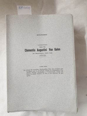 Canonizationis Servi Dei Clementis Augustini Von Galen : Documenti :