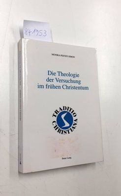 Pesthy-Simon, Monika: Die Theologie der Versuchung im frühen Christentum.