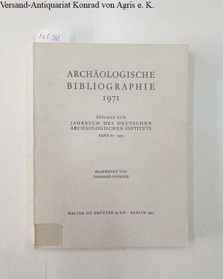 Reincke, Gerhard: Archäologische Bibliographie 1971 :