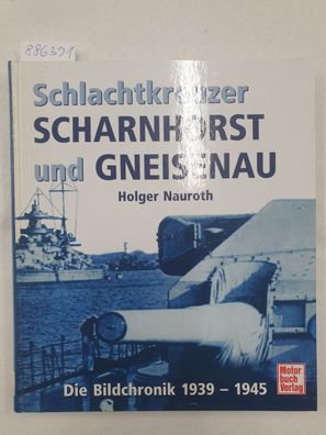 Schlachtkreuzer Scharnhorst und Gneisenau :