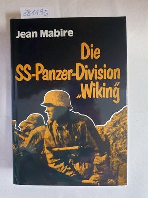 Die SS-Panzer-Division "Wiking" : german. Freiwillige im Kampf für Europa.