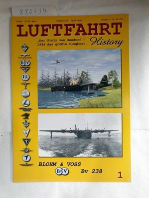 Luftfahrt History Blom & Voss Bv 238 " Der Stolz von Seedorf." 1944 das größte Flugbo