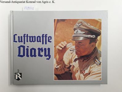 Luftwaffe Diary, Volume Two