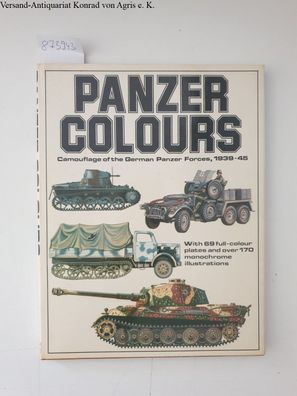 Culver, Bruce, Bill Murphy and Don Greer: Camouflage of the German Panzer Forces, 193