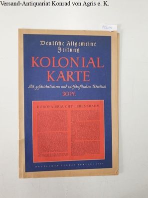 Deutsche Allgemeine Zeitung (Hg.): Kolonialkarte. Mit geschichtichem und wirtschaftli