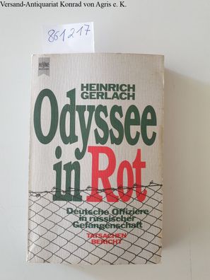 Gerlach, Heinrich: Odyssee in Rot : [dt. Offiziere in russ. Gefangenschaft] ; Tatsach