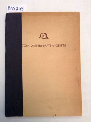 Kulturamt der Reichsjugendführung RJF (Hrsg.): Vom wehrhaften Geiste. 2. Band
