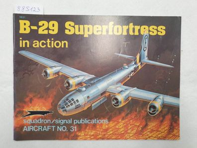 B-29 Superfortress In Action :