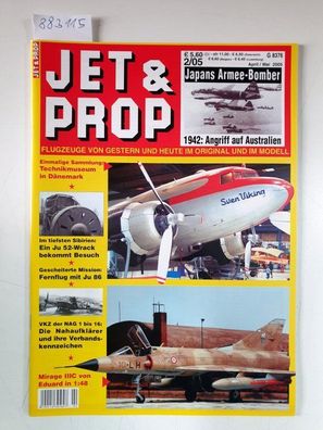 Jet & Prop : Heft 2/05 : April / Mai 2005 : Japans Armee-Bomber : 1942: Angriff auf A