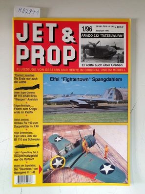 Jet & Prop : Heft 1/96 : März / April 1996 : Arado 232 "Tatzelwurm" : Er rollte auch