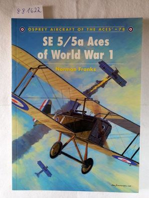 SE 5/5a Aces of World War 1 :